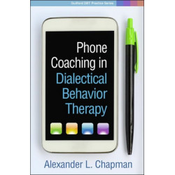 Phone Coaching in Dialectical Behavior Therapy