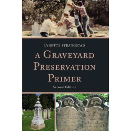 A Graveyard Preservation Primer