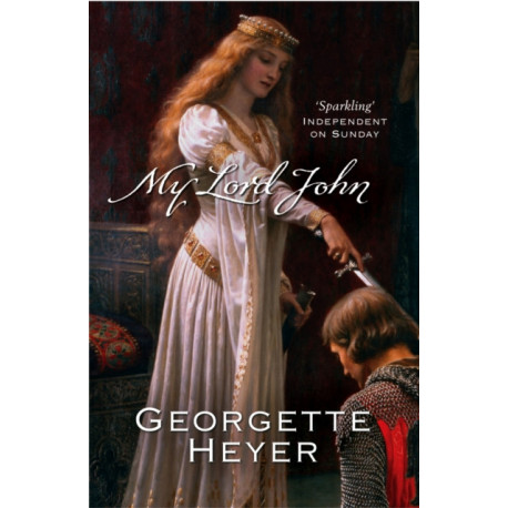 My Lord John: Gossip, scandal and an unforgettable historical adventure