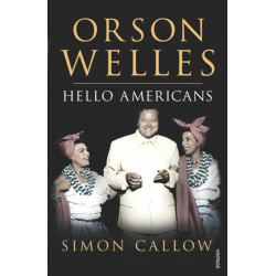 Orson Welles, Volume 2: Hello Americans