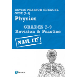 Pearson REVISE Edexcel GCSE Physics Grades 7-9 Revision and Practice incl. online revision and quizzes - for 2026, 2027 exams: Edexcel