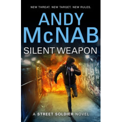 Silent Weapon - a Street Soldier Novel