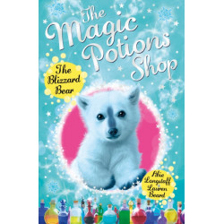 The Magic Potions Shop: The Blizzard Bear