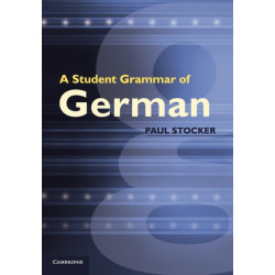 A Student Grammar of German