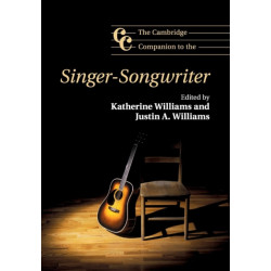 The Cambridge Companion to the Singer-Songwriter: Cambridge Companions to Music