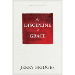 The Discipline of Grace