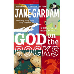God On The Rocks: Shortlisted for the Booker Prize 1978