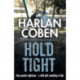 Hold Tight: From the Number One bestselling creator of the hit Netflix series Missing You
