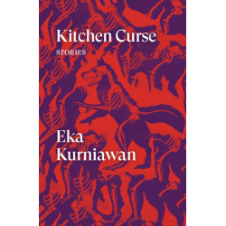 Kitchen Curse: Stories