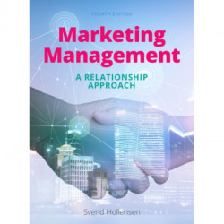 Marketing Management: A relationship approach