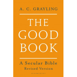 The Good Book: A Secular Bible