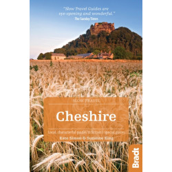 Cheshire (Slow Travel): Local, characterful guides to Britain's Special Places