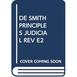 De Smith's Principles of Judicial Review