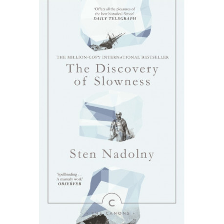 The Discovery Of Slowness