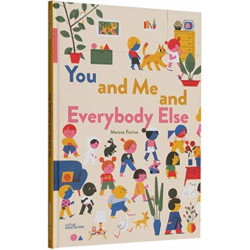 You and Me and Everybody Else