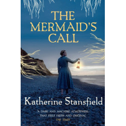 The Mermaid's Call: A darkly atmospheric tale of mystery and intrigue