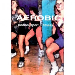Aerobic: motion, fitness & sport