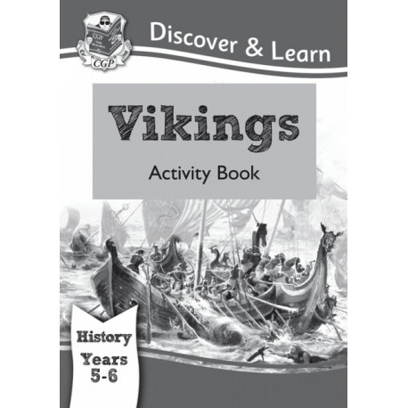 KS2 History Discover & Learn: Vikings Activity Book (Years 5 & 6)