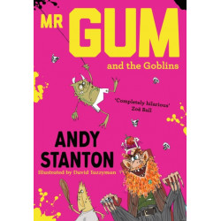 Mr Gum and the Goblins