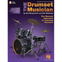 The Drumset Musician - 2nd Edition: Updated & Expanded the Musical Approach to Learning Drumset
