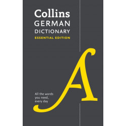 German Essential Dictionary: All the Words You Need, Every Day