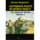 Luftwaffe Pilots In World War II: The Veterans' Stories Volume 1