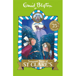 Summer Term at St Clare's: Book 3