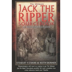 The Ultimate Jack the Ripper Sourcebook