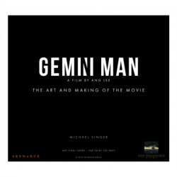 Gemini Man - The Art and Making of the Movie