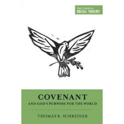 Covenant and God's Purpose for the World