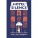 Hotel Silence
