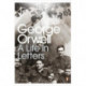 George Orwell: A Life in Letters