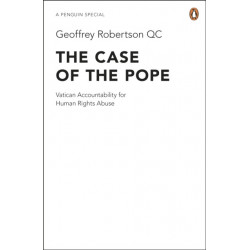 The Case of the Pope: Vatican Accountability for Human Rights Abuse