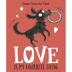 Love Is My Favourite Thing: A Plumdog Story