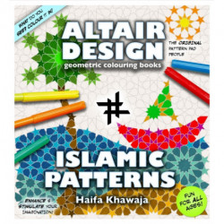 Altair Design - Islamic Patterns: Geometrical Colouring Book