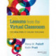 Lessons from the Virtual Classroom: The Realities of Online Teaching
