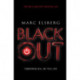 Blackout: The addictive international bestselling disaster thriller