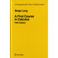 A First Course in Calculus