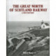 The Great North of Scotland Railway - A New History