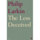 The Less Deceived