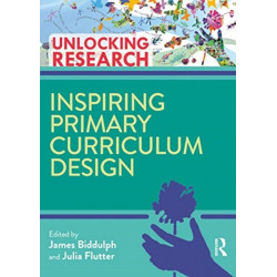 Inspiring Primary Curriculum Design