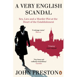 A A Very English Scandal: Now a Major BBC Series Starring Hugh Grant