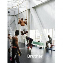 2G 76: Bruther: No. 76. International Architecture Review