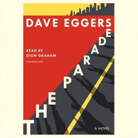The Parade: A novel
