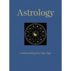 Astrology: Understanding Your Star Sign