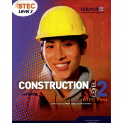 BTEC Level 2 First Construction Student Book
