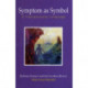 Symptom as Symbol: A Transpersonal Language