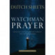 Watchman Prayer – Protecting Your Family, Home and Community from the Enemy`s Schemes: Protecting Your Family, Home and Community from the Enemy's Schemes