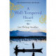 A Well-Tempered Heart: Sequel to The Art of Hearing Heartbeats