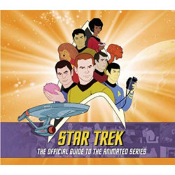 Star Trek: The Official Guide to the Animated Series